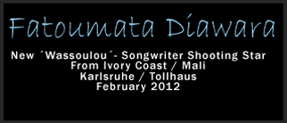 Fatoumata Diawara 02.2012